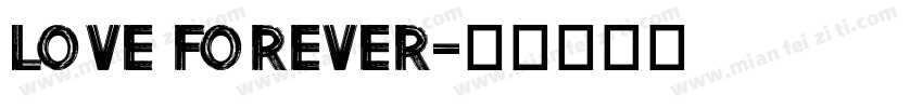Love forever字体转换